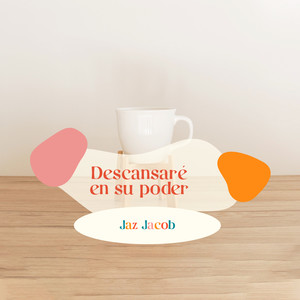Descansaré En Su Poder