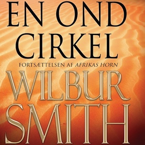 Wilbur Smith - En ond cirkel - Hector Cross-serien 2, del069