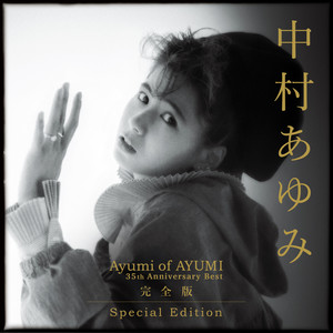 Ayumi of AYUMI〜35th Anniversary BEST 完全版 Special Edition