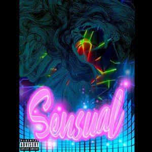 Sensual (Explicit)