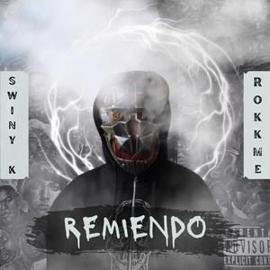 Remiendo (feat. Rokkme) [Explicit]