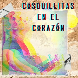 Cosquillitas en el corazón