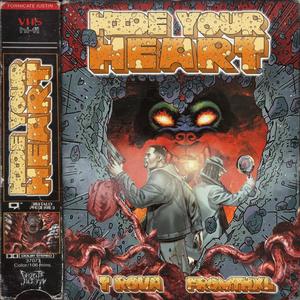 Hide Your Heart (feat. FromThx L) [Explicit]