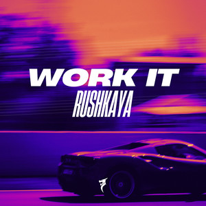WORK IT (Extended Mix)