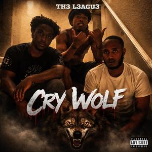 Cry Wolf (Came Up) (feat. Dano3k & Jackpot Jones) (Explicit)