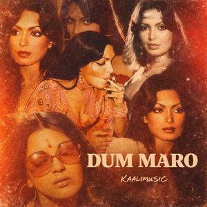 Dum Maro (feat. HERMIT & AbhiMusic)