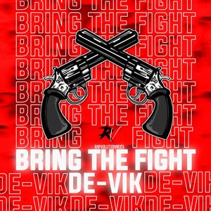 Bring the Fight