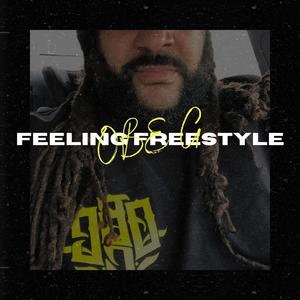 Feeling Freestyle (Explicit)