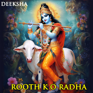 Rooth K O Radha