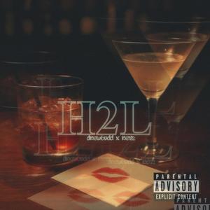 H2L (feat. REAZ) (Explicit)