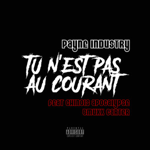 Tu n'est pas au courant (Explicit)