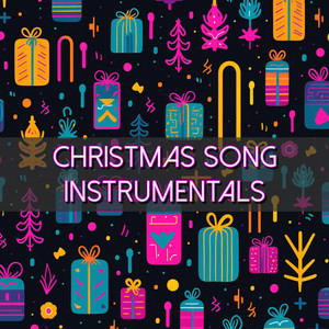 Christmas Song Instrumentals