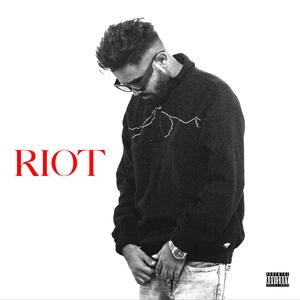 RIOT (Intro) (Explicit)