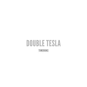 Double Tesla (Explicit)