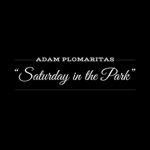 Saturday in the Park(feat. Noah Collins)