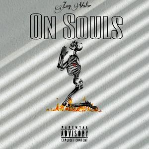 On Souls (Explicit)