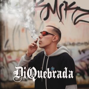 Diquebrada (Explicit)