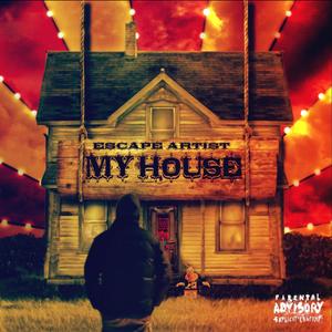 My House (Explicit)