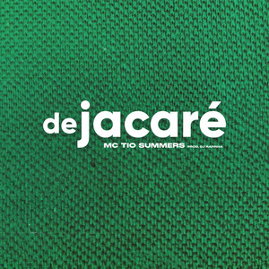 De Jacaré (Explicit)