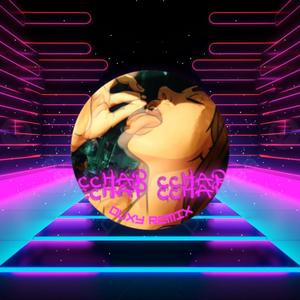 Cchap Cchap (Remix)