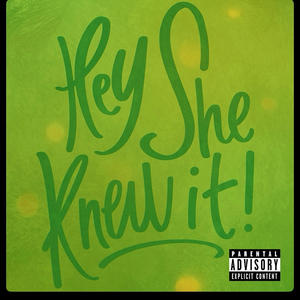 HySheKnwIt (Explicit)