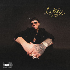 Lately (Explicit)