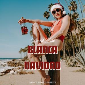 Blanca Navidad (feat. Double Didi)