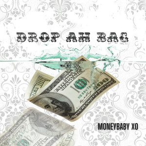 Drop Ah Bag (Explicit)