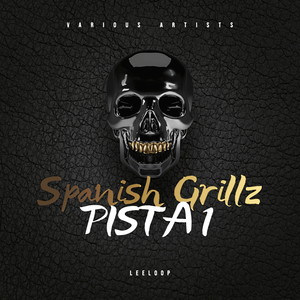 Spanish Grillz (Pista 1)