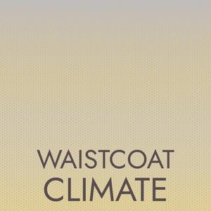 Waistcoat Climate