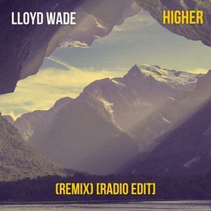 Higher (Remix|Radio Edit)