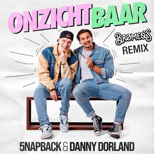 Onzichtbaar (De Bromeo's Remix)