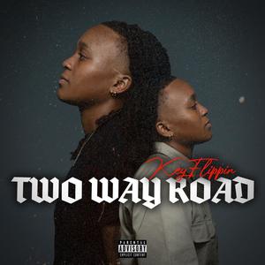 Two Way Road (Explicit)