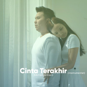 Cinta Terakhir (Instrumental)