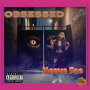 OBSESSED (Explicit)