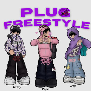 Plug Freestyle (Explicit)