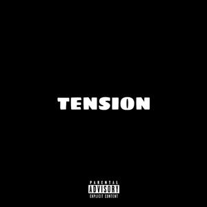 Tension (Explicit)