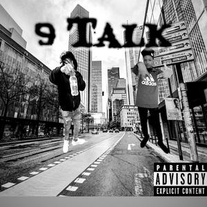 9 Talk (feat. polesnatcher87) [Explicit]