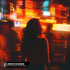 Hymn For The Weekend