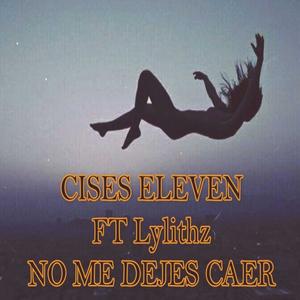 No me dejes caer (feat. Lylithz)