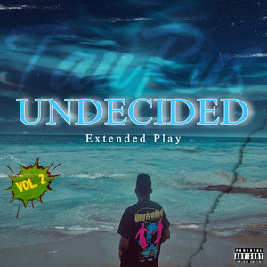 Undecided Ep Vol 2