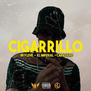 Cigarrillo (Brylove & Caballero) [Explicit]