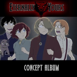 Eternally Yours (Concept Album)