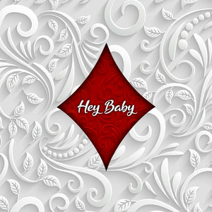 Hey Baby