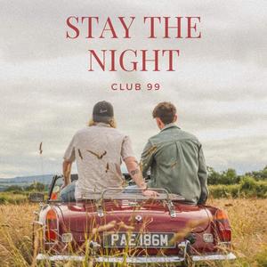 Stay The Night