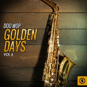 Doo Wop Golden Days, Vol. 4