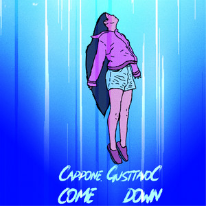 Come Down