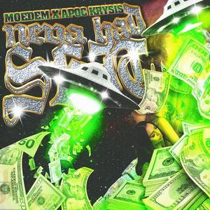 Neva Had Shyt (feat. Moedem) (Explicit)