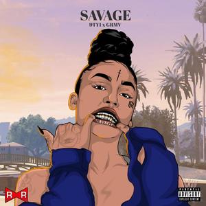 Savage (Explicit)