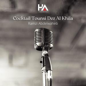 Cocktail Tounsi Dez Al Khila